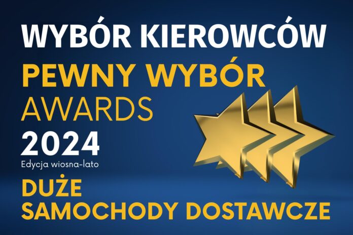 Pewny Wybór 2024 Duże samochody dostawcze